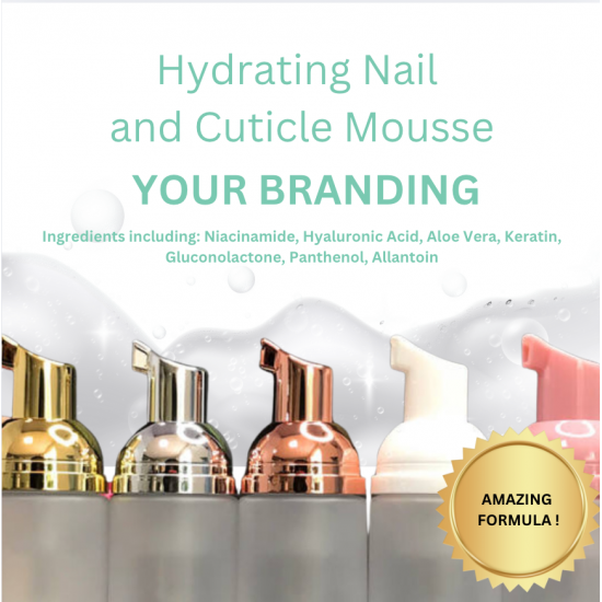 Nail and Cuticle Hydration Mousse - Private Label